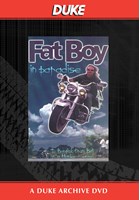 Fat Boy In Paradise Duke Archive DVD