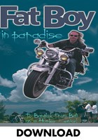 Fat Boy in Paradise Download