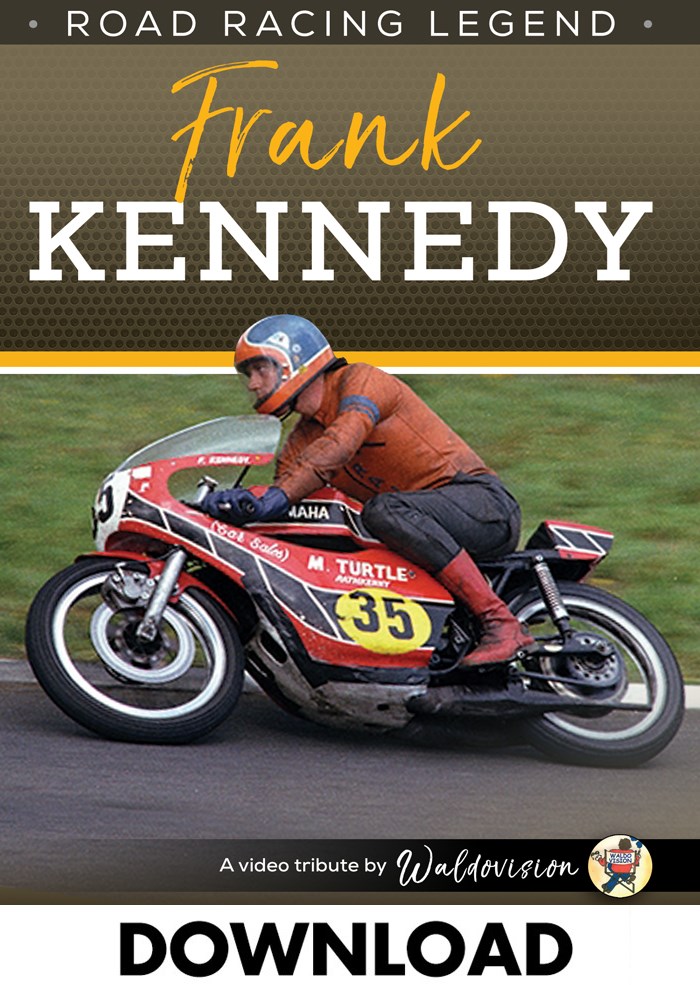 Road Racing Legend Frank Kennedy Download