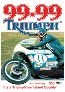 99.99 Triumph DVD