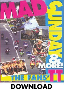 Mad Sunday and More the Fans TT Download