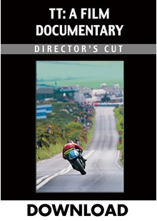 TT: A Film Documentary - Directors Cut Download (SD)