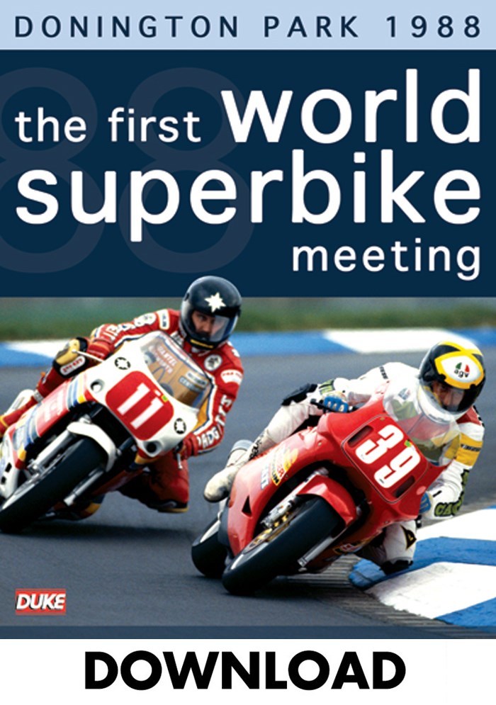 The First World Superbike Meeting Donington Park 1988 Download