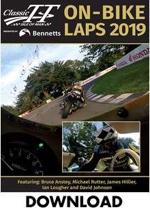 Classic TT 2019 On Bike Laps Downloads (5 Parts)