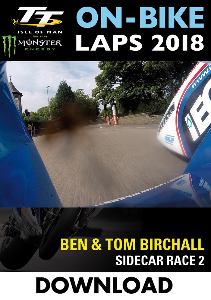 TT 2018 On Bike BEN & TOM BIRCHALL Download