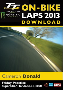 TT 2013 On Bike Lap Cameron Donald Friday Practice Download