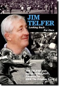 Jim Telfer - Looking Back...Fo