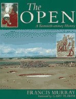 The Open - A 20th Century Hist