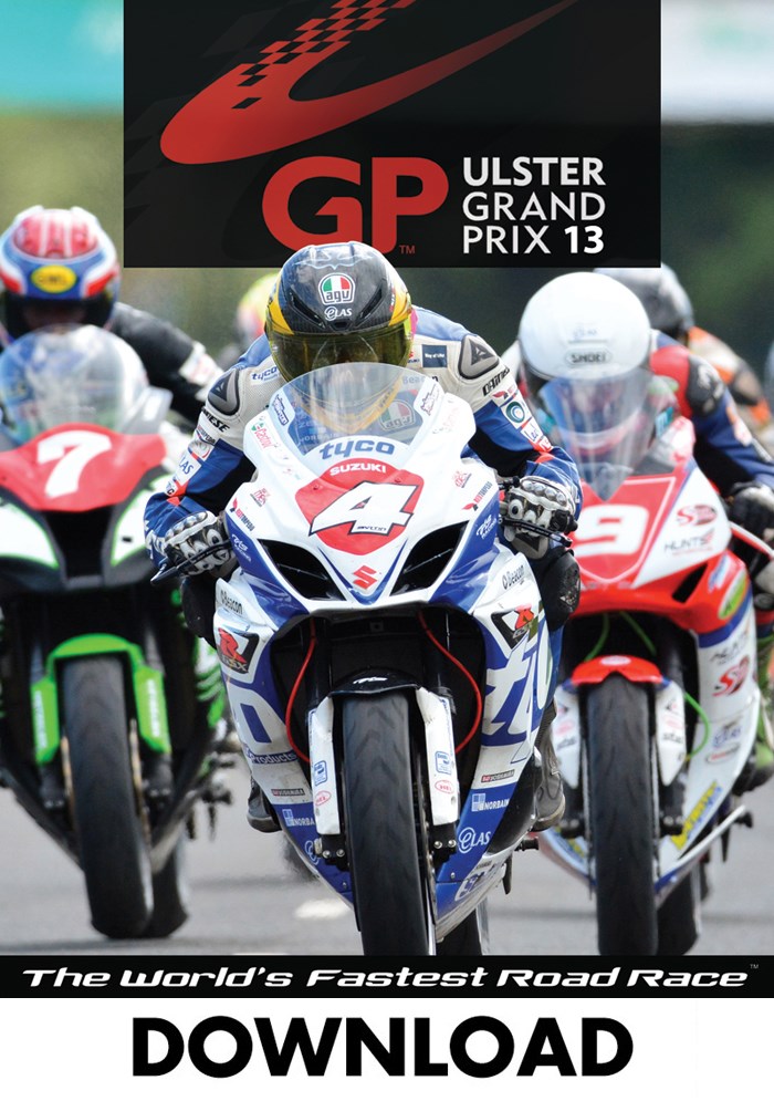 The Ulster Grand Prix 2013 Download