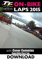TT 2015 On-Bike Conor Cummins Superbike Race Download