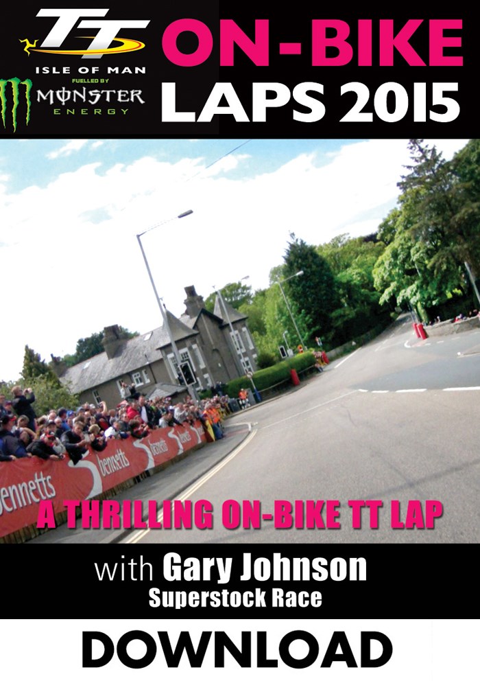 TT 2015 On Bike Gary Johnson Superstock Race Lap1 Download