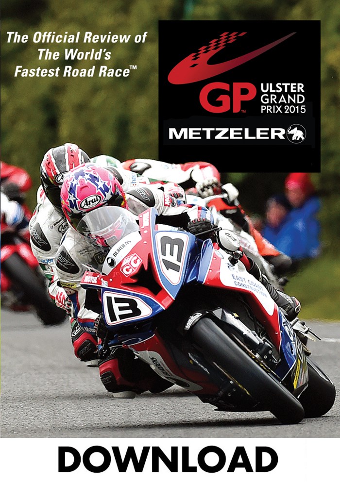 Ulster Grand Prix 2015 Review Download