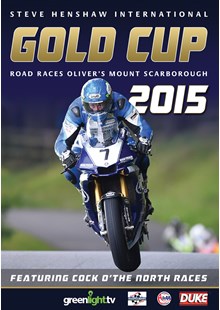 Scarborough Gold Cup Road Races 2015 DVD