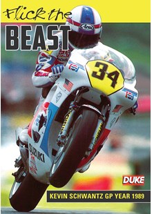 Flick the Beast : Kevin Schwantz GP Year 1989  DVD