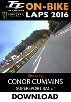 TT 2016 On-Bike Monday Supersport Race Conor Cummins Download