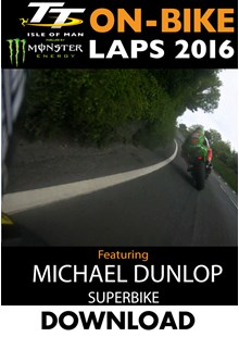 TT 2016 On-Bike Saturday Superbike Race Michael Dunlop Lap 2 Download