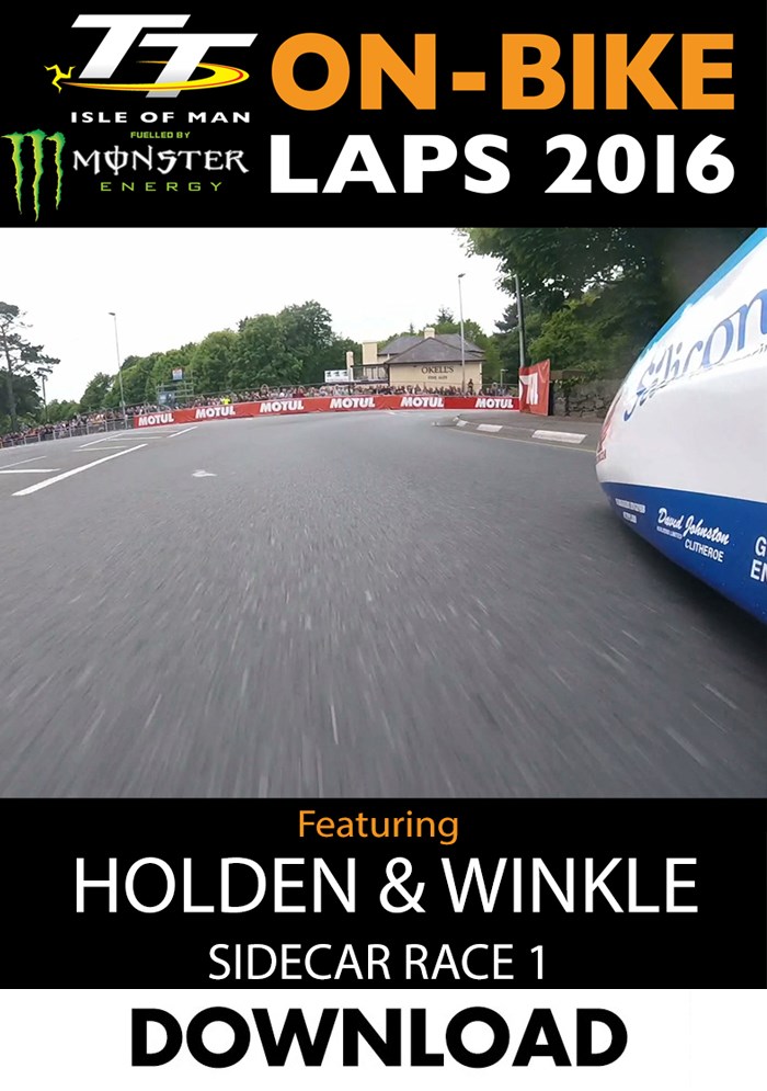 TT 2016 On-Bike Saturday Sidecar Race 1 J Holden Andy Winkle Lap 2 Download