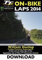 TT 2014 On-bike Laps William Dunlop Supersport Practice Download
