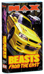 MAX/MAX LIVE CONTACT 2000～No boundly～VHS Max Power Beasts From the East VHS : Duke Video