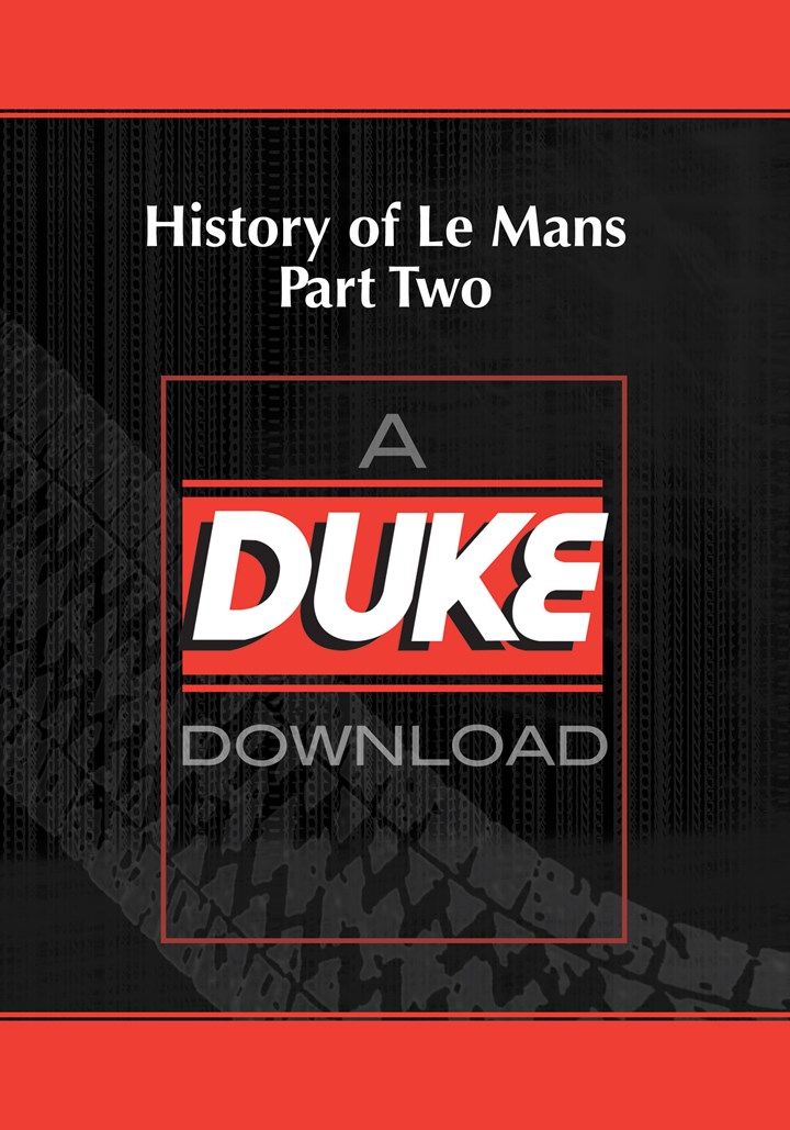 History of Le Mans Part 2 Download