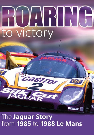 Roaring to Victory The Jaguar Story from 1985 to 1988 Le Mans DVD