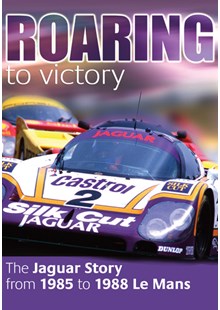 Roaring to Victory The Jaguar Story from 1985 to 1988 Le Mans Download