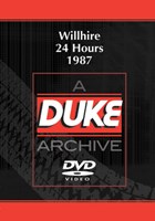 Willhire 24 Hours 1987 Duke Archive DVD