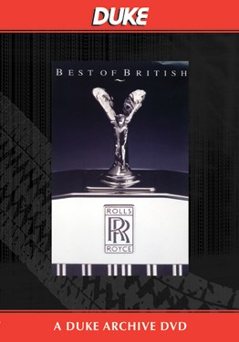 Best Of British Rolls Royce Duke Archive DVD