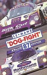 Le Mans 1987 - Dogfight VHS