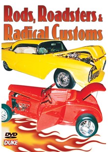 Rods, Roadsters and Radical Customs DVD