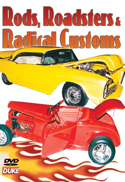 Rods, Roadsters and Radical Customs DVD