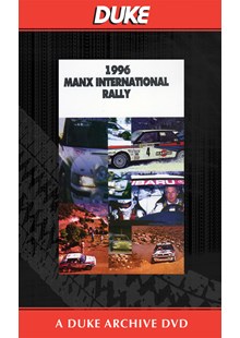 Manx International Rally 1996 Duke Archive DVD