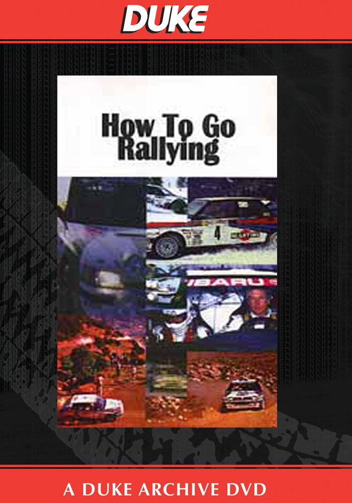 How To Go Rallying Duke Archive DVD