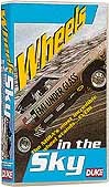 Wheels in the Sky VHS