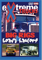 Extreme Trucks, Big Rigs and Heavy Haulers DVD