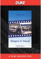 Bangers & Smash Part 1 Duke Archive DVD