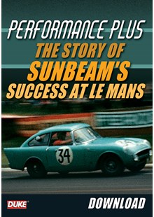 Performance Plus - The story of Sunbeam's success at Le Mans - Download