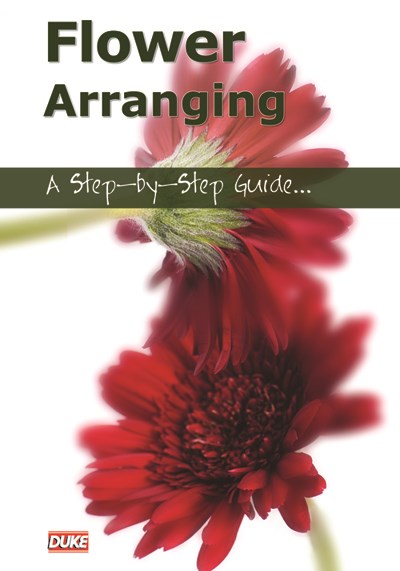 Flower Arranging A Step by Step Guide Download : Duke Video