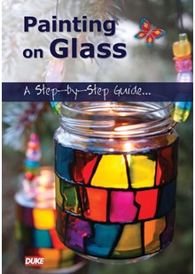 Painting on Glass A Step by Step Guide DVD