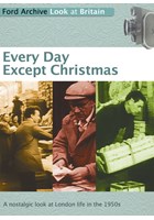 Every Day Except Christmas DVD