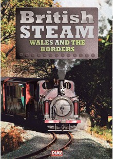 British Steam  in Wales and the Borders DVD