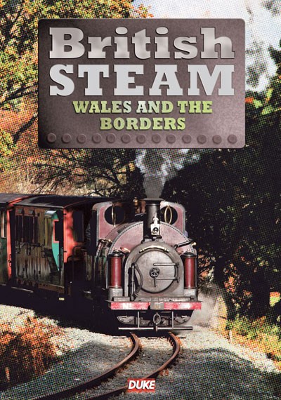 British Steam  in Wales and the Borders DVD