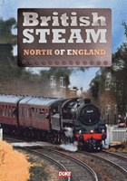 British Steam in the North of  England DVD