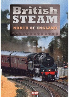 British Steam in the North of  England DVD