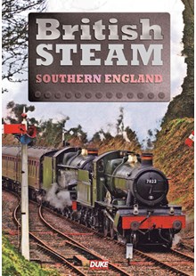 British Steam in Southern England  DVD