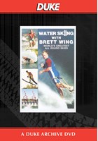 Waterskiing With Brett Wing Duke Archive DVD