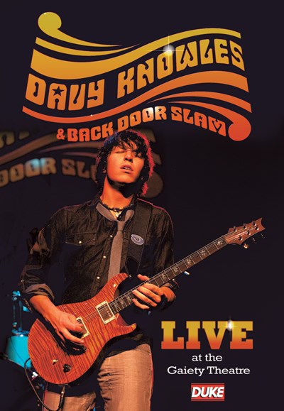 Davy Knowles and Back Door Slam Live at the Gaiety Theatre 2009 Signed DVD