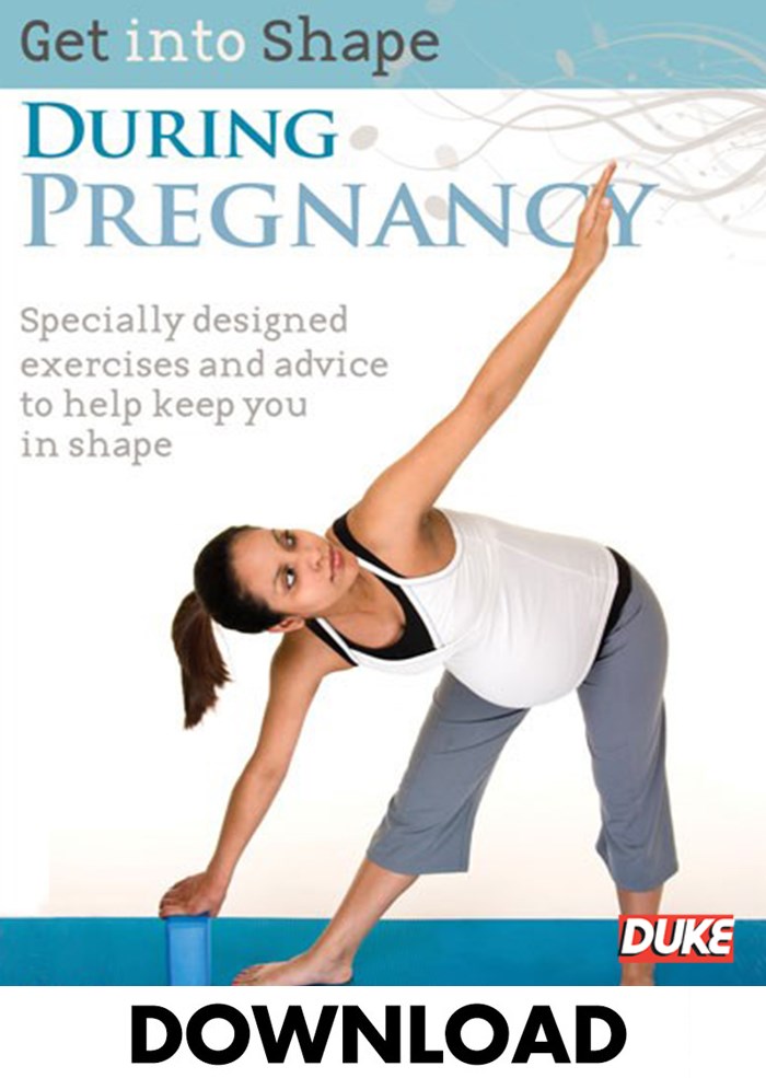 Get Into Shape During Pregnancy - Download