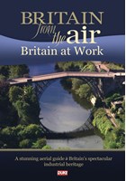 Britain from the Air Britain at Work DVD