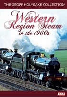 The Geoff Holyoake Collection - Western Region Steam in the 1960s DVD
